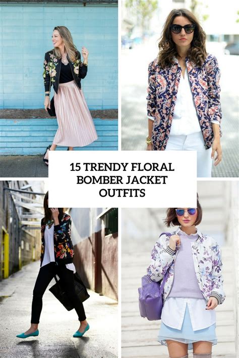 15 Trendy Floral Bomber Jacket Outfits Styleoholic