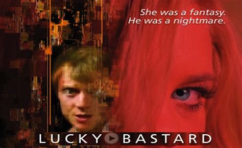 Lucky Bastard Review Part Porn And Part Amusing The Movie Blog