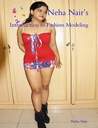 Neha Nairs Introduction To Fashion Modeling The Book Covers A Z Of