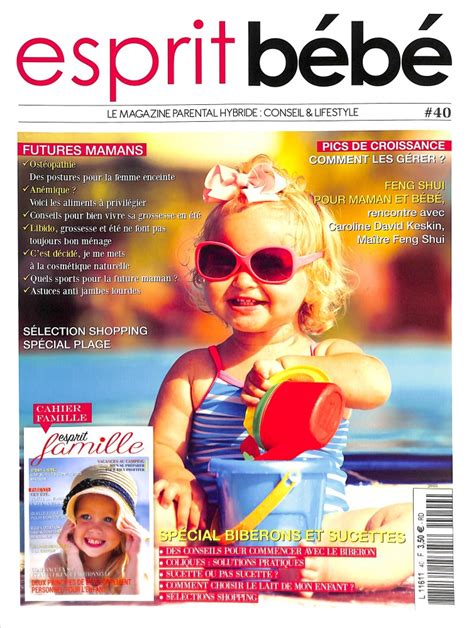 Esprit Bebe N° 40 Abonnement Esprit Bebe Abonnement Magazine Par