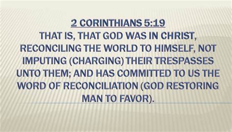 2 Corinthians 519 Reconciled In Christ