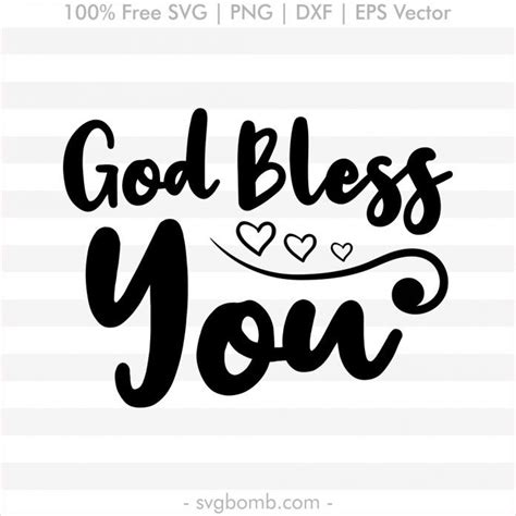 Free Quotes Svg God Bless You Svgbomb Good Morning Love Messages