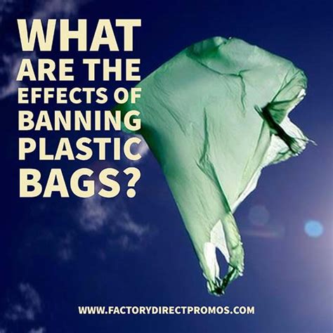 What Are The Effects Of Banning Plastic Bags Factory Direct Promos