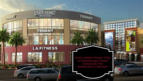 Maybe you would like to learn more about one of these? Union Market Mission Viejo at Kaleidoscope Center Announces First Restaurants & Retailers - Over ...