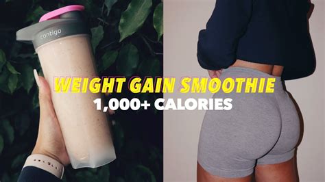 My 1000 Calorie Weight Gain Smoothie Gain Weight The Easy Way Get