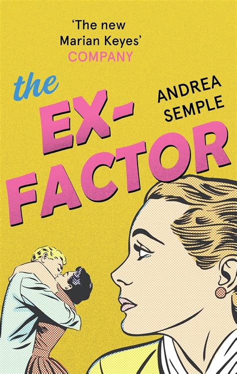The Ex Factor Kindle Edition By Semple Andrea Literature And Fiction Kindle Ebooks