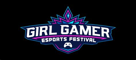 Girl Gamer Esport Festival Comment Valoriser Les Femmes Dans Le