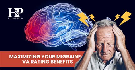 A Guide To Maximizing Your Migraine Va Rating Benefits Hill And Ponton Pa