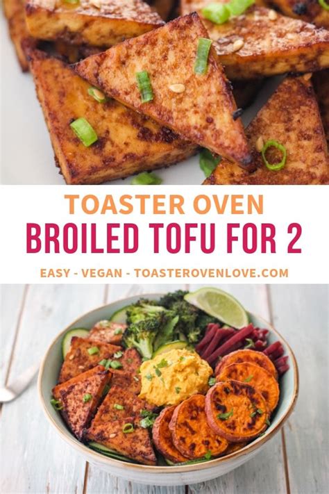 Toaster Oven Broiled Tofu | Recipe | Vegan recipes easy, Tofu