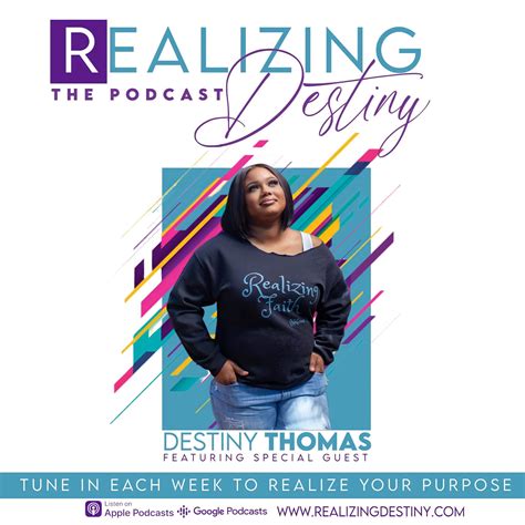 Podcast — Realizing Destiny