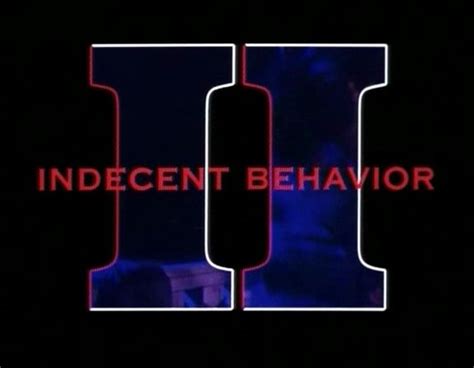 Indecent Behavior Ii 1994 Cars Bikes Trucks And Other Vehicles
