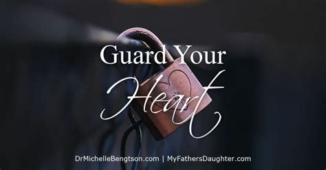 Guard Your Heart Dr Michelle Bengtson