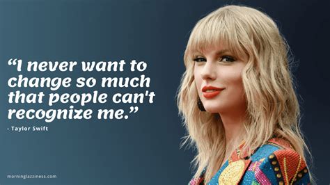 Inspirational Taylor Swift Quotes That Bring Out The Best In You Morning Lazziness