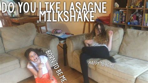 Do You Like Lasagne Milkshake 🍝 Food Song 🌯 Born To Be Me Youtube