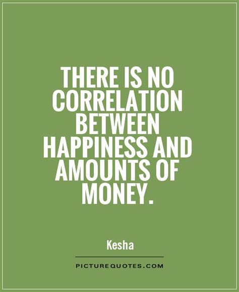 Maybe you would like to learn more about one of these? Quotes About Happiness And Money. QuotesGram