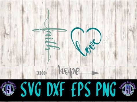Faith Hope Love Svg Eps Dxf Png Digital Download By