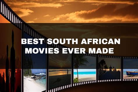 Top 20 Best South African Movies Ever Made Have You Watched Them All