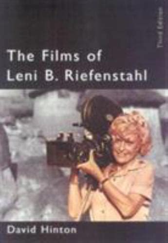 Filmmakers The Films Of Leni Riefenstahl By David B Hinton 2000