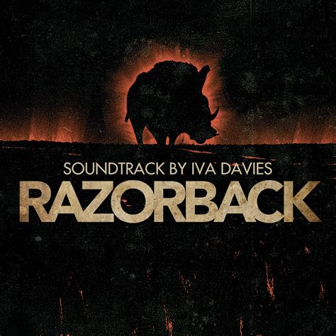 Razorback Original Motion Picture Soundtrack Remastered музыка из фильма
