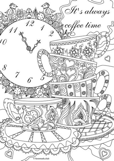 Its Always Coffee Time Printable Adult Coloring Page From Etsy