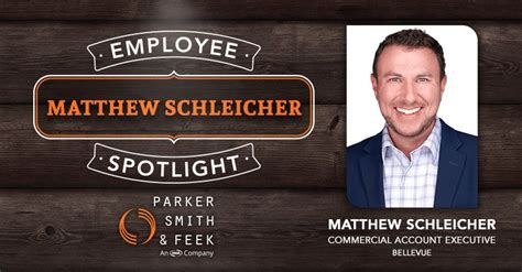 Parker Smith And Feek On Linkedin Employee Spotlight Matthew Schleicher