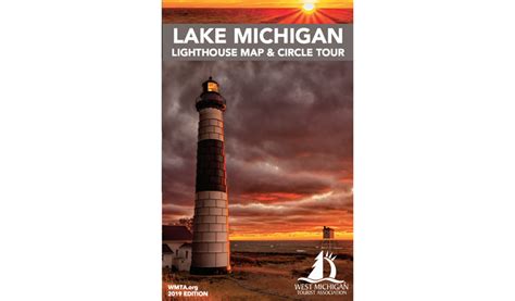 The 2019 Lake Michigan Lighthouse Map And Circle Tour Is Now Available