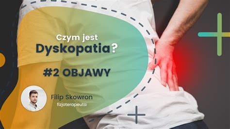 Dyskopatia Objawy Cz 2