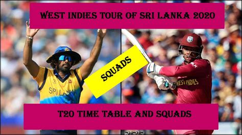 England vs sri lanka will face each other in t20 match in icc t20 world cup 2016. WI Vs SL T20 SQUADS - YouTube