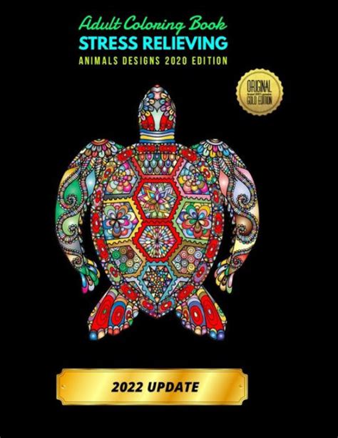 Adult Coloring Book Stress Relieving Animals Designs 2020 Edition By