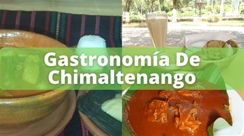 Gastronomía de Chimaltenango Guiabnb