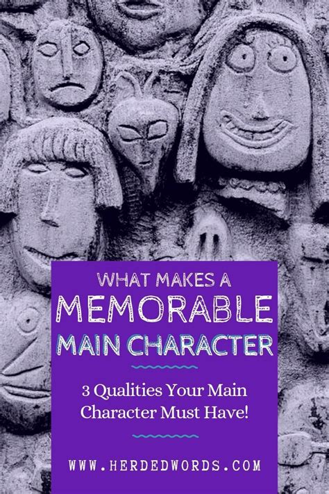 What Makes A Main Character Stand Out Learn About The Three Qualities