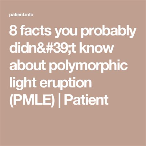 8 Facts You Probably Didnt Know About Polymorphic Light Eruption Pmle