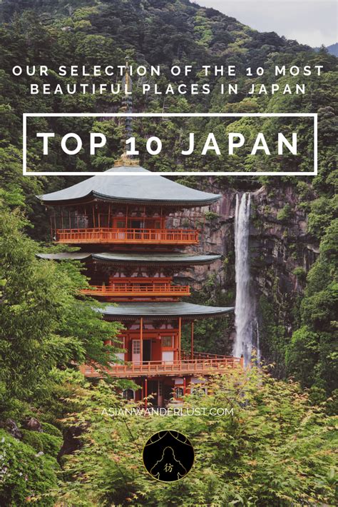 Top 10 Japan The 10 Most Beautiful Places In Japan You Have To Visit