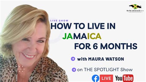 🏡 How To Live In Jamaica For 6 Months Featuring Maura Watson On The Spotlight Show Youtube