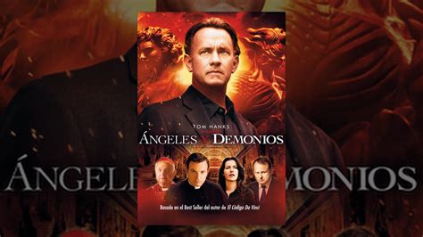 Angeles Y Demonios Película Completa En Español Youtube