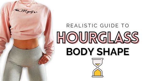 How To Get Hourglass Body Shape Realistic Guide Youtube