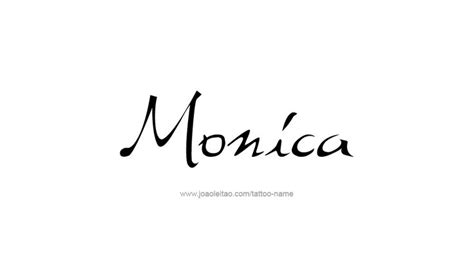 Monica Name Tattoo Designs Name Tattoos Name Tattoo Designs Tattoo Designs