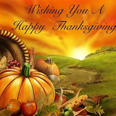 Wishing You A Happy Thanksgiving Pictures Photos And