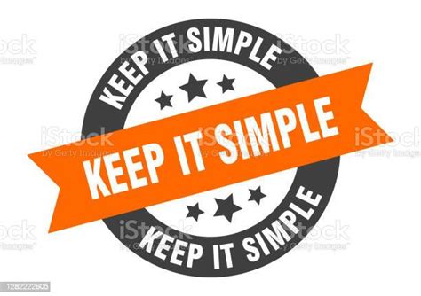Keep It Simple Sign Round Ribbon Sticker Isolated Tag Stock