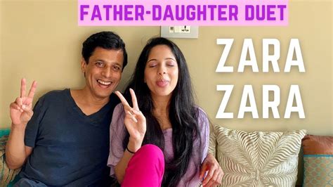 zara zara with dad father daughter duets youtube