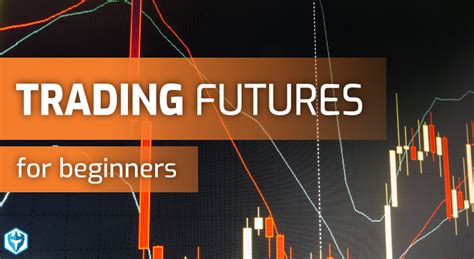 Futures Trading Infographic Understanding The Trading Landscape Riset