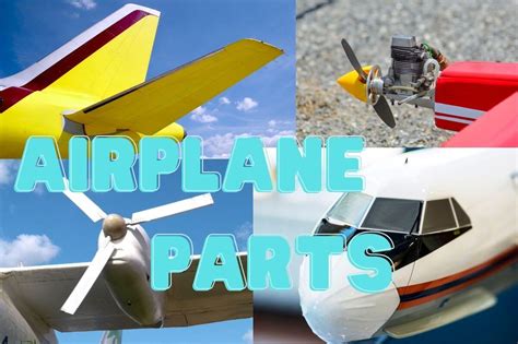 Understanding Aircraft A Guide To Airplane Parts And Sections
