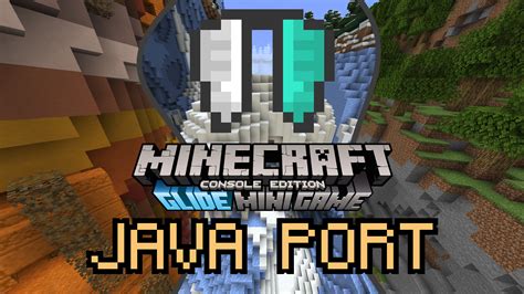 All Glide Minigame Maps From Minecraft Console Edition Ported To Java