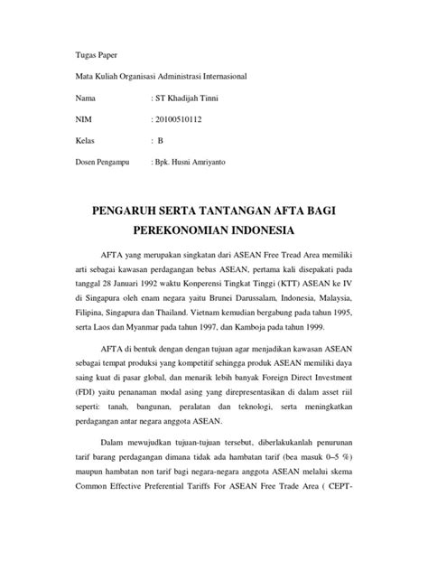 Akan tetapi, masih ada tantangan yang dihadapi perekonomian indonesia pada tahun 2017 ini. Pengaruh Dan Tantangan AFTA Terhadap Perekonomian Indonesia