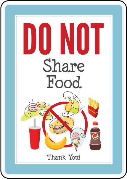 We did not find results for: Do Not Share Food Sign, D6461