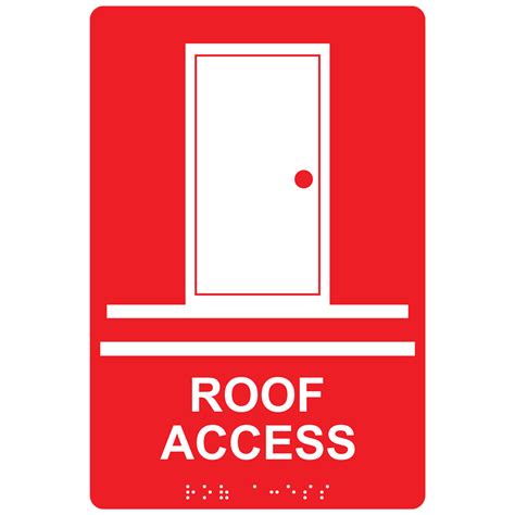 Ada Roof Access Braille Sign Rre 975whtonred Exit Roof Access