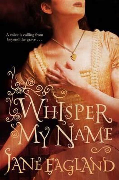 Whisper My Name Jane Eagland 9780330511391 Boeken