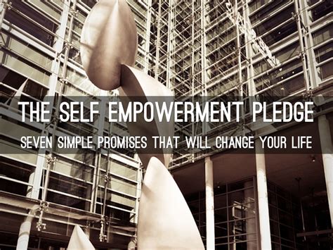 The Self Empowerment Pledge By Joe Tye