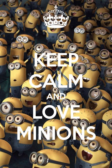 Keep Calm And Love Minions Keep Calm And Carry On Image Generator