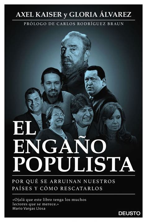 El populismo en cinco desviaciones Crónica EL MUNDO